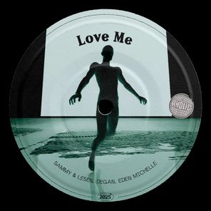 SAMMY & LESEN, Eden Michelle – Love Me