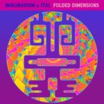 Ital, Imaginarium – Folded Dimensions