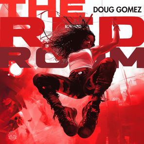 Doug Gomez - The Red Room 1 Doug Gomez – The Red Room