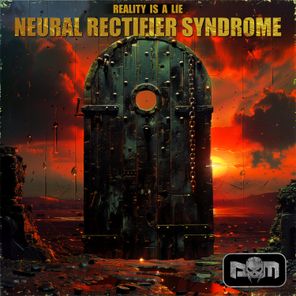 NRS – Reality Is A Lie