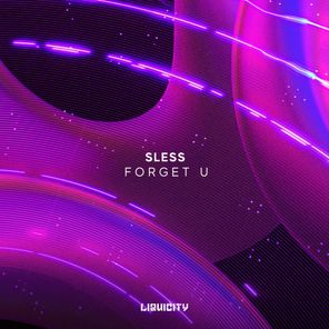 SLESS – Forget U