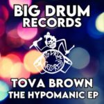 TOVA BROWN – The Hypomanic EP