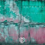 Super Pa – From the Ashes