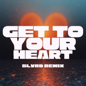Jordan Grace, BLVRD – Get To Your Heart