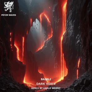 Karlo Wanny, Baseli – Dark Voice