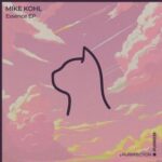 Mike Kohl – Essence