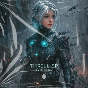 Luis Dena – Thrill