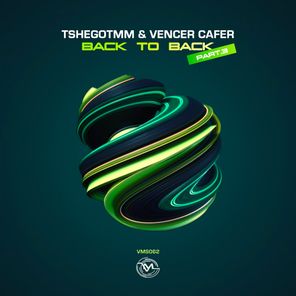 Dindy, TshegoTMM – Back to Back, Pt. 3