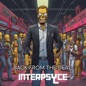 Interpslyce – Back From the Dead