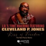 Cleveland P. Jones, Neil Pierce – Kiss of Freedom (The Neil Pierce Remix)