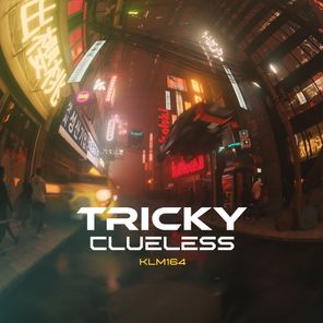 Tricky – Clueless