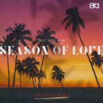 Jazzuelle, Sir KG – Season of Love (Jazzuelle Remix)