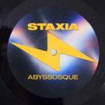 Staxia – Abyssosque