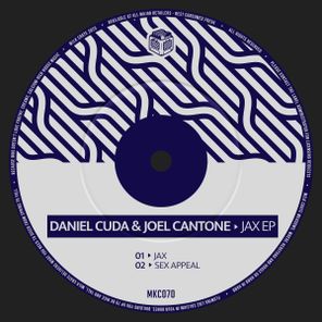 Daniel Cuda, Joel Cantone – Jax EP