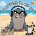 Chuck UK – Flipper Flop EP