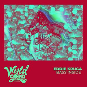 Eddie Kruga – Bass Inside