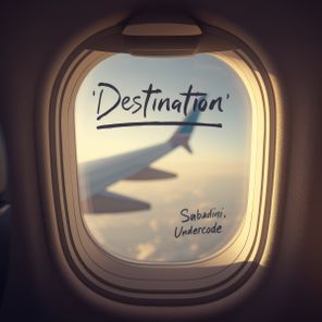 Sabadini, Undercode – Destination