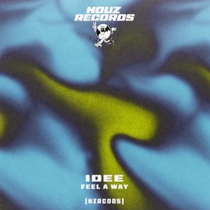 IDEE – Feel A Way
