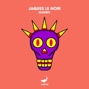 Jaques Le Noir – Mambo