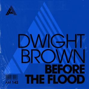 Dwight Brown – Before The Flood