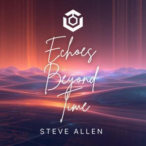 Steve Allen – Echoes Beyond Time