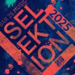 El Mundo, Gorge – Bar 25 Music: Selektion 2025