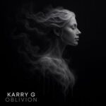 Karry G – Oblivion