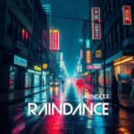 Mendexx - Raindance 3 Mendexx – Raindance