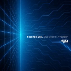 Facundo Sval – Blue Electric | Akhnaten