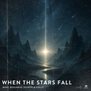 Marc Benjamin, Violyt – When The Stars Fall