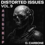 D. Carbone – Distorted Issues Vol. 9