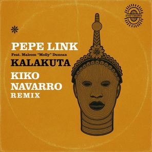 Kiko Navarro, Pepe Link – Kalakuta (Kiko Navarro Remix)