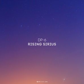 DP-6 – Rising Sirius