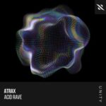 Atrax – Acid Rave