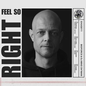 Mike Oh’man, Bioforce – Feel so Right
