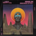 NAHALUN - Observer Effect 3 NAHALUN – Observer Effect