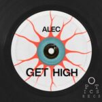 ALEC – GET HIGH