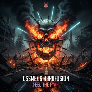 Hardfusion, OssMez – Feel The Fyah