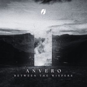 Anvero – Between The Whispers