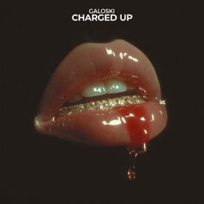 Galoski – Charged Up