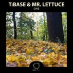 T:Base, Mr. Lettuce – OHS