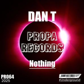 DAN T – Nothing