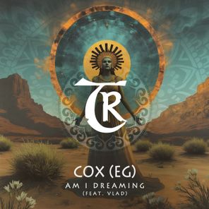 Vlad, Cox (EG) – Am I Dreaming