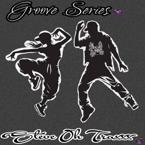 Steve Oh Traxxx – Groove Series