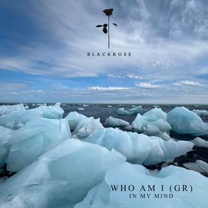 Who Am I (GR) – In My Mind