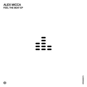 Alex Micca – Feel the Beat