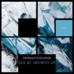 Midnight Evolution – Sea of Infinity EP