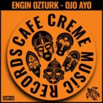 Engin Ozturk – Ojo Ayo