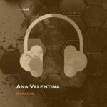 Ana Valentina – Caracas