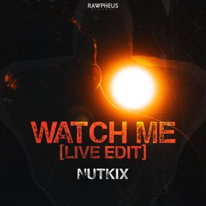 Nutkix – Watch Me